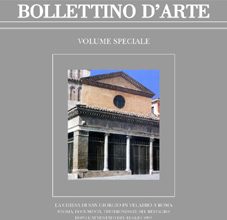 2002 – La Chiesa di San Giorgio in Velabro a Roma. Storia, documenti, testimonianze del restauro dopo l’attentato del luglio 1993