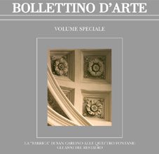 2007 – La “Fabrica” di San Carlino alle Quattro Fontane: Gli anni del restauro