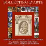 2010 – “Tombs of Illustrious Italians at Rome: l’album di disegni RCIN 970334 della…