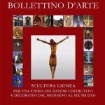 2011 – Scultura Lignea. Per una storia dei sistemi costruttivi e decorativi dal medioevo…