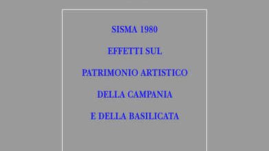 1982 – Sisma 1980. Effetti Sul Patrimonio Artistico Della Campania E Della Basilicata: Basilicata (Supplemento N. 3)